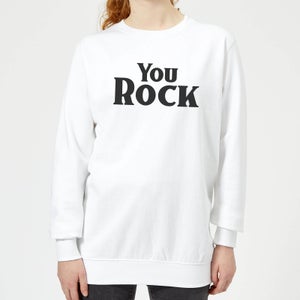 You Rock Women's Sweatshirt - White