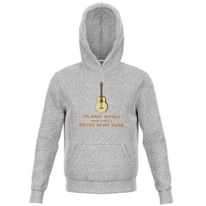 I'm Only Myself When I Have A Guitar In My Hand Kids' Hoodie - Grey