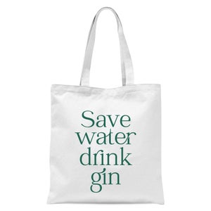 Save Water Drink Gin Tote Bag
