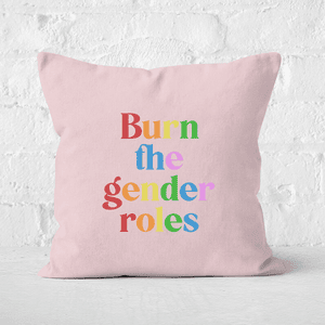 Burn The Gender Roles Square Cushion