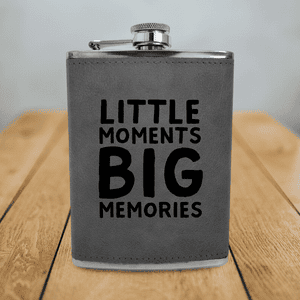Little Moments Big Memories Engraved Hip Flask - Grey