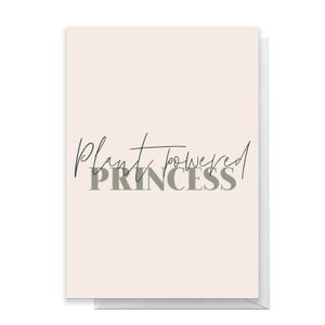 Plant Based Princess Greetings Card