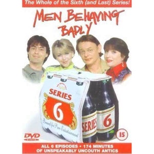 Men Behaving Badly - Series 6