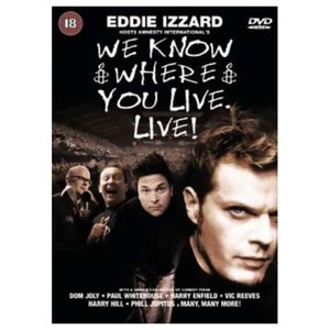 We Know Where You Live - Live
