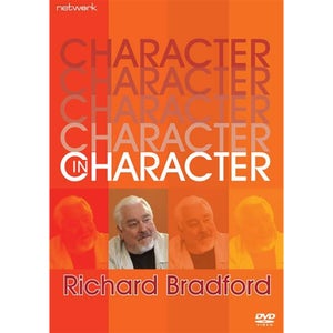 Dans le personnage : Richard Bradford