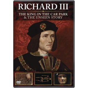 Richard III: The King in the Carpark / Richard III: The Unseen Story