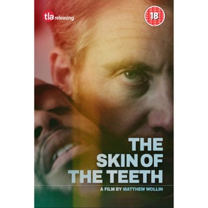 The Skin Of The Teeth