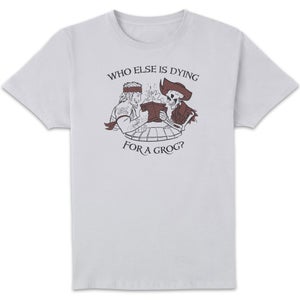 Sea Of Thieves Dying For A Grog Unisex T-Shirt - White