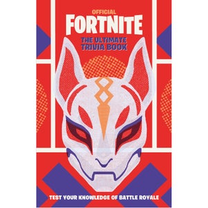 Fortnite Official: The Ultimate Trivia Book