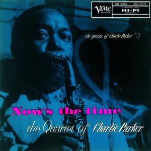 Charlie Parker - Now's The Time Vinyl