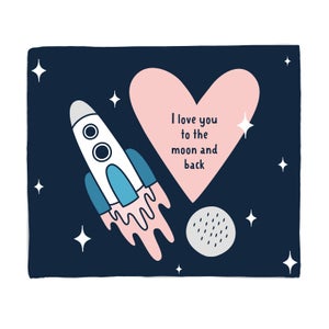 I Love You To The Moon And Back Fleece Blanket