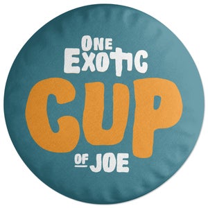Decorsome One Exotic Cup Of Joe Round Cushion