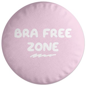 Decorsome Bra Free Zone Round Cushion