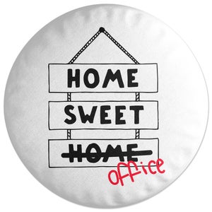 Decorsome Home Sweet Office Round Cushion