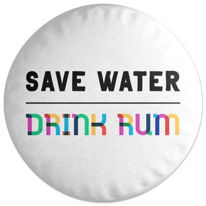 Decorsome Save Water, Drink Rum Round Cushion
