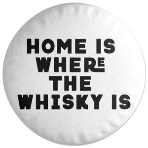 Decorsome Home Is Where The Whisky Is Round Cushion