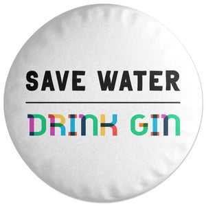 Decorsome Save Water, Drink Gin Round Cushion