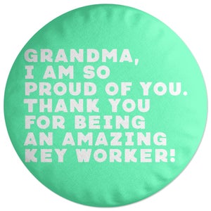 Decorsome Grandma, I Am So Proud Of You. Round Cushion