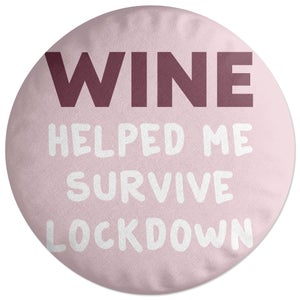Decorsome Wine Helped Me Survive Round Cushion