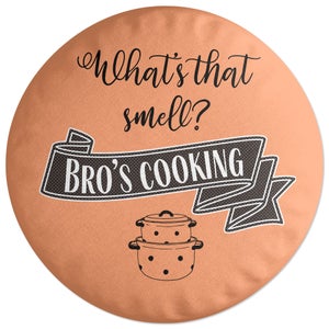 Decorsome What's That Smell? Bro's Cooking Round Cushion