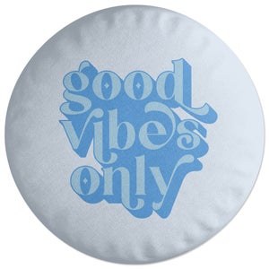 Decorsome Good Vibes Only Round Cushion