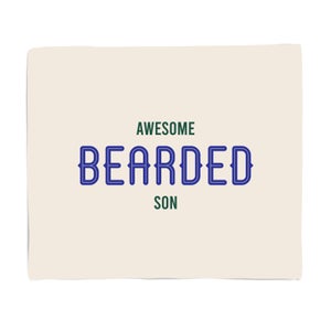 Awesome Bearded Son Fleece Blanket