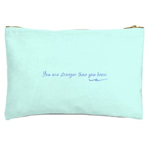 You Are Stronger Than You Know Zipped Pouch