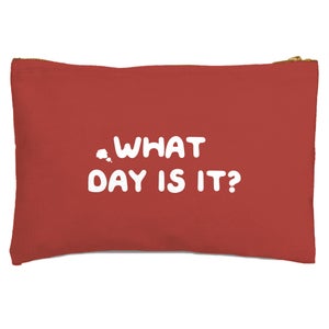 What Day Is It? Zipped Pouch