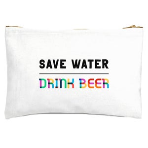 Save Water, Drink Beer Zipped Pouch