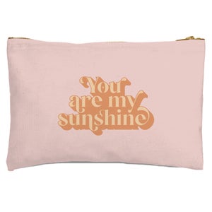 You Are My Sunshine Zipped Pouch