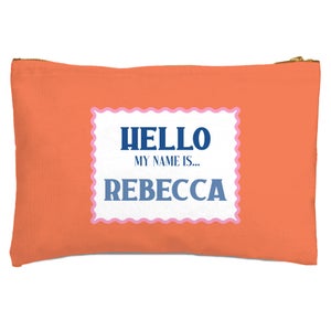 Hello, My Name Is Rebecca Zipped Pouch