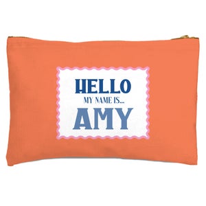 Hello, My Name Is Amy Zipped Pouch