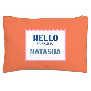 Hello, My Name Is Natasha Zipped Pouch