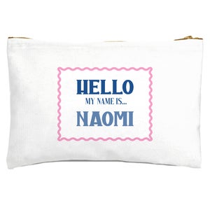 Hello My Name Is Naomi Zipped Pouch
