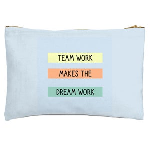 Team Work Make The Dream Work Zipped Pouch