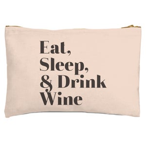 Eat, Sleep & Drink Wine Zipped Pouch