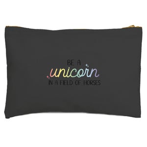 Be A Unicorn In A Field Of Horses Zipped Pouch