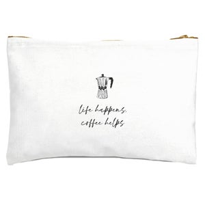 Life Happens Coffee Helps Zipped Pouch