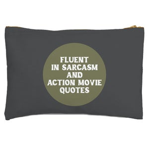 Fluent In Sarcasm And Action Movie Quotes Zipped Pouch