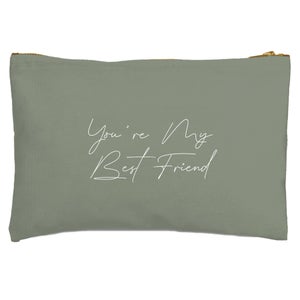 You're My Best Friend Zipped Pouch
