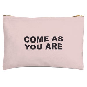 Come As You Are Zipped Pouch