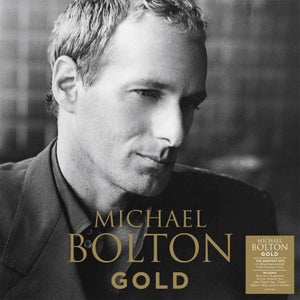 Michael Bolton - GOLD Vinyl
