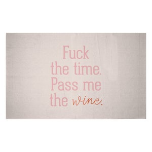 Decorsome Fuck The Time Pass Me The Wine Woven Rug