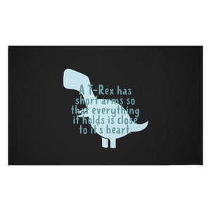 Decorsome A T-Rex Has Short Arms So That Everything It Holds Is Close To It's Heart Woven Rug