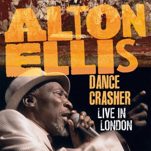 Alton Ellis - Dance Crasher: Live In London Vinyl 2LP