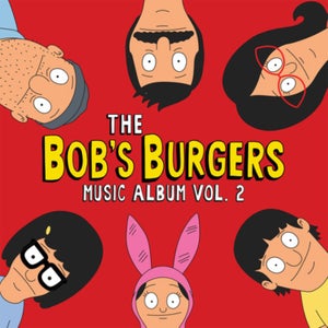 The Bob's Burgers Music Album Vol. 2 Vinyl 3LP