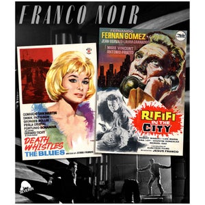 Franco Noir: Death Whistles The Blues / Rififi In The City