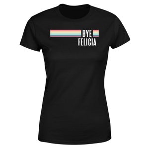 Bye Felicia Rainbow Women's T-Shirt - Black