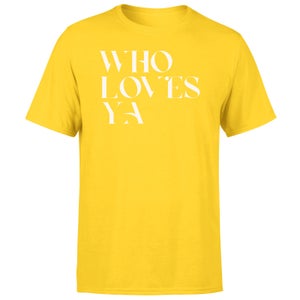 Who Loves Ya Men's T-Shirt - Yellow