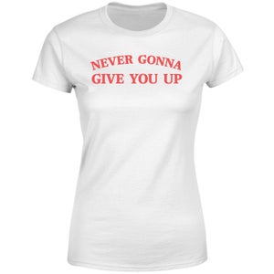 Never Gonna Give You UP Rick Rolled Women's T-Shirt - White